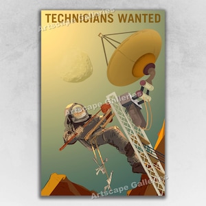 Technicians Wanted on Mars - NASA Space Exploration Outer Space Travel Poster