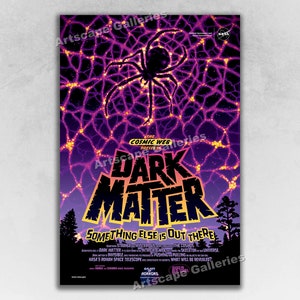 ¡Materia oscura! ¡Hay algo más ahí fuera! Cartel de viaje espacial estilo película de terror de la NASA