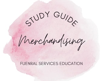 Funeral Merchandising Study Guide | Funeral Services Education | Mortuary School | Burial Containers, Casket Materials, Pricing & More