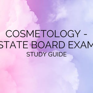 Op de afbeelding: Een digitale afbeelding met een zachte, bewolkte achtergrond in roze, paarse en blauwe tinten. De tekst "COSMETOLOGY - STATE BOARD EXAM STUDY GUIDE" wordt weergegeven in een strak, schreefloos lettertype.