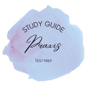 Praxis Study Guide | 86 Pages of Content Knowledge & PLT Review | Elementary Education, Social Studies, Science, Reading, Math