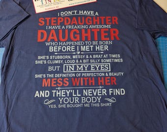 Freaking Awesome Stepdaughter - Daughter t-shirt * Dad * Mom * Parent * child
