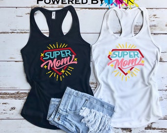 Super Mom Racerback Tank * ladies Tank  * Mom Life * Mommin *