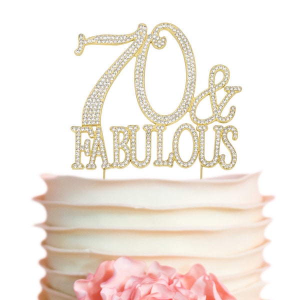 70 Birthday Cake Topper | GOLD 70 and Fabulous | Fun 70th Birthday Decoration Ideas | Sparkly 70 Rhinestone Cake Topper | Perfect Keepsake