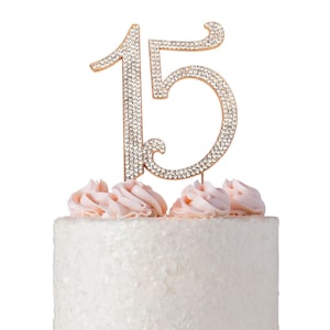 15 Birthday Cake Topper - ROSE GOLD - 15th Quinceañera or Anniversary Cake Topper - Number Fifteen  - 15th Birthday Party Decoration Ideas