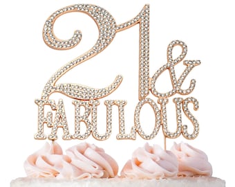 21 Birthday Cake Topper - 21 & Fabulous ROSE GOLD Cake Topper - Sparkly Rhinestones - 21st Birthday Cake Topper Decoration Ideas- Keepsake