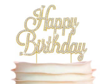 Happy Birthday GOLD Cake Topper | Sparkly Rhinestone Cake Topper | Birthday Cake Decorations | Birthday Party Supplies