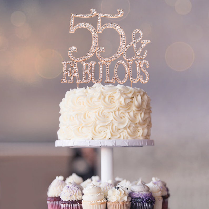 55 Birthday Cake Topper 55 and Fabulous ROSE GOLD Fun 55th - Etsy