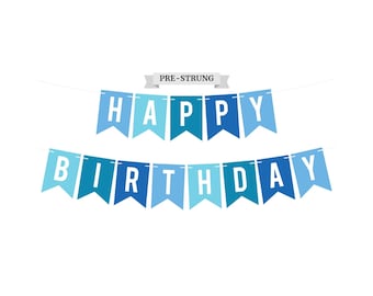 Pre-Strung Happy Birthday Banner - NO DIY - Blue Birthday Party Banner - Garland on 6 ft Strands - Blue Multi Color Birthday Party Decor