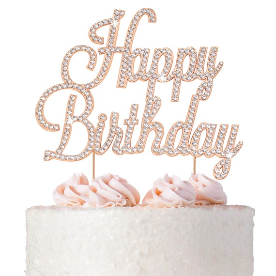 Joyeux anniversaire ROSE Cake Topper Sparkly Strass Cake Topper Décorations  de gâteau danniversaire Fournitures de fête danniversaire -  France
