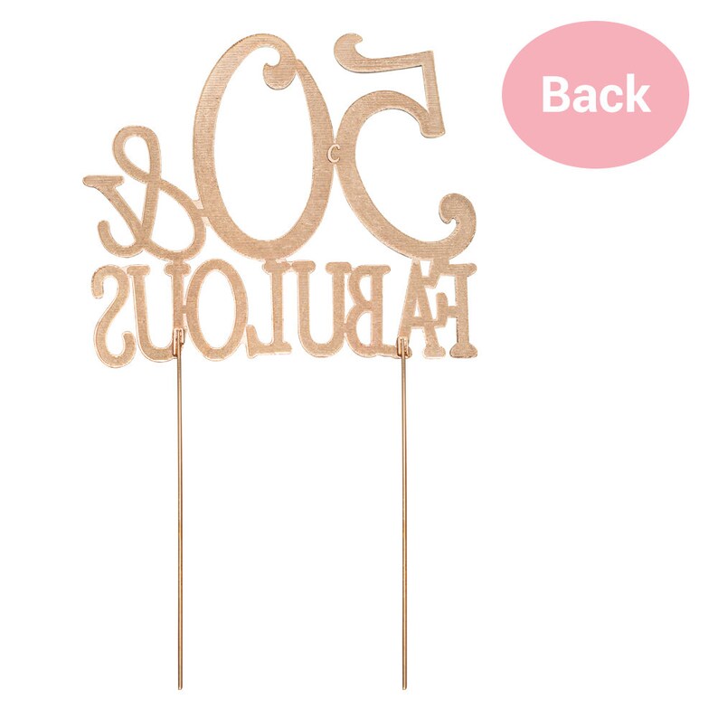 May include: Gold glitter cake topper with the text "50 & Fabulous".