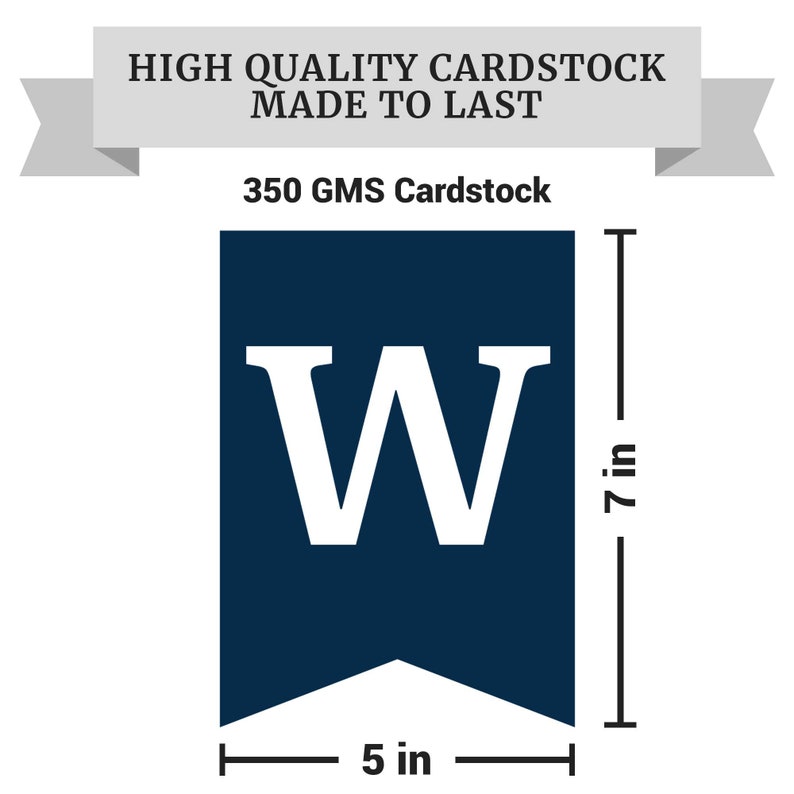 Blue pennant banner with a white letter W. The banner is 7 inches tall and 5 inches wide. It is made of 350 GMS cardstock.