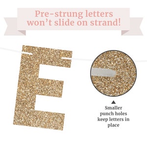 Gold glitter letter E banner with white string. The letters are pre-strung and have smaller punch holes to keep them from sliding on the string. "Pre-strung letters won't slide on strand!" text is above the letter.