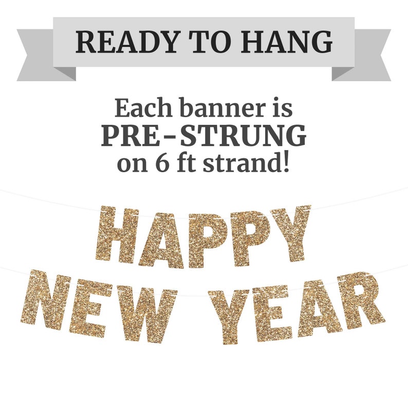 Pre-strung Happy New Year Banner - NO DIY - Gold Glitter New Years Eve ...