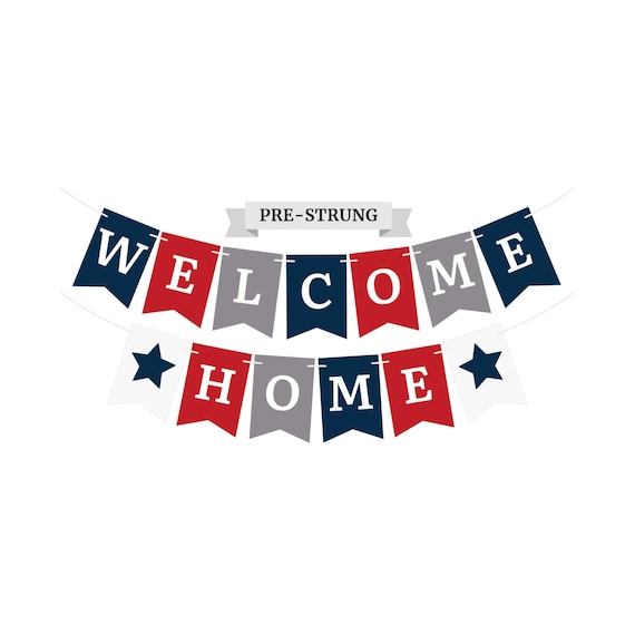 Pre-Strung Military Welcome Home Banner - NO DIY - Patriotic Welcome Home Banner - Pre-Strung on 6 ft Strand - USA Red, White, & Blue