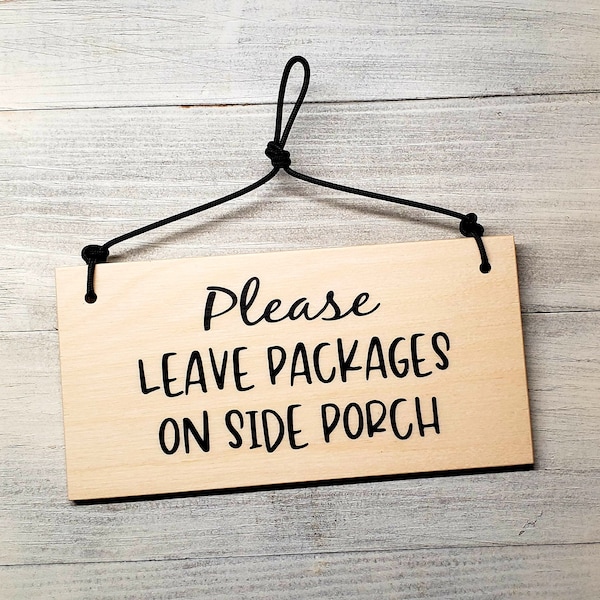 Outdoor Signs Please Leave Packages Etsy