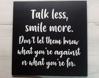 Download Talk Less Smile More Etsy