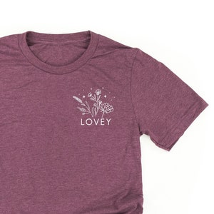 LOVEY - Bouquet - Pocket Size - Unisex Tee | Lovey Graphic Tee | Shirt for Lovey | Mother&#39;s Day Gift | Grandma Graphic Tee | Floral Shirt