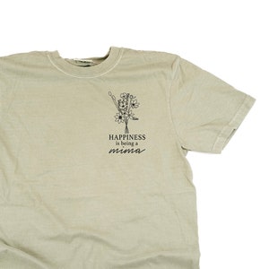 Bouquet Style - Happiness is Being a MIMA - Short Sleeve Comfort Colors Tee | Mima Graphic Tee | Gift for Mima | Mother&#39;s Day Gift |