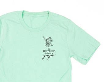 Style bouquet - Le bonheur, c'est d'être un YAYA - T-shirt unisexe | T-shirt graphique Yaya | Cadeau pour Yaya | Cadeau Fête des Mères | J'aime mon équipe | La vie de grand-mère