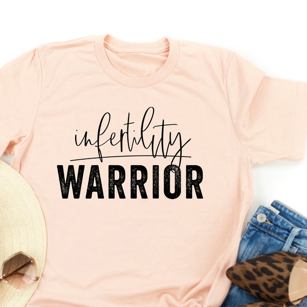 Unfruchtbarkeit Kriegerin © - Unisex T-Shirt | Unfruchtbarkeit Mom Shirt | IVF Mama | IVF Shirt | Mom Graphic Tee | Shirts für Unfruchtbarkeit Mama | IVF Mama