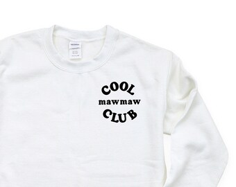 COOL Mawmaw CLUB - Design avec poche - Pull ras du cou en polaire de BASE | T-shirt graphique Mawmaw | Cadeau Fête des Mères | Cadeau pour Mawmaw | J'aime mon équipe |