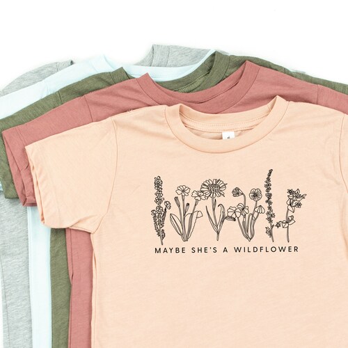 Maybe She's a Wildflower © Spring Flower Shirt Little - Etsy