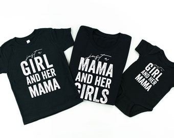Just a Mama and Her Girls © BLACK Set of 3 Shirts | Mommy and Me Outfits | Mom of Girls | Mama and Daughter Shirts | Mother's Day Gift |