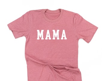 MAMA - Varsity - Unisex Tee | Womens Valentine's Day Shirt | Valentine T Shirt | Valentine Tees | Valentine Graphic Tee |