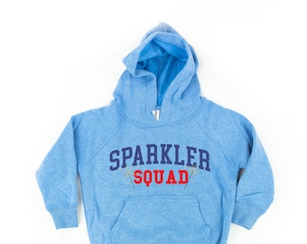 Sparkler Squad - Child Hoodie | Kids Patriotic Shirt | Party in the USA | All American Kid | 4th of July Tee | Independence Day | Fireworks
