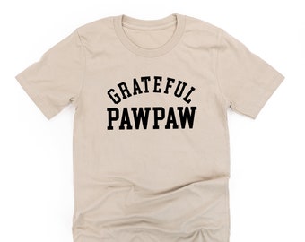 Grateful Pawpaw - (Varsity) - Unisex Tee | Pawpaw Shirt | Thanksgiving Tee | Father's Day Gift | Pawpaw Gift | Graphic Tees | Pawpaw Tee