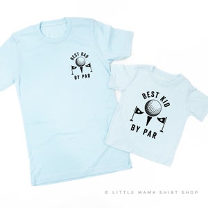 Best Dad + Kid By Par - Set of 2 Shirts - ICE BLUE w/ BLACK | Father and Son Shirts | Father's Day Gift | Father and Daughter Shirts |