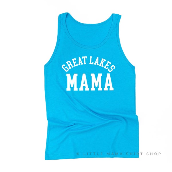 Great Lakes Mama - Unisex JERSEY Tank | Mama Graphic Tee | Mama Traveling Shirt | Mama State Graphic Tee | Great Lakes Region | Mother's Day