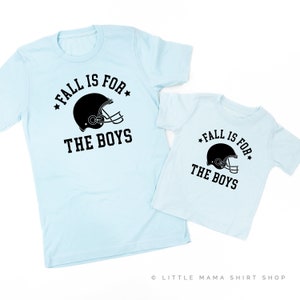 Fall is for the Boys - Set of 2 Shirts - ICE BLUE w/ BLACK | Matching Football Tees | Family Football Tees | Mommy and Me Tees | Graphic Tee