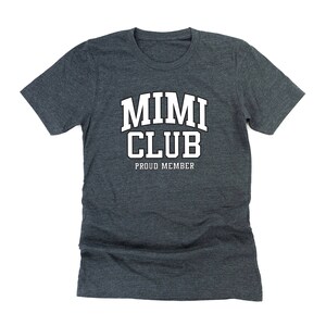 Varsity Style - MIMI Club - Proud Member - Unisex Tee | Mimi Graphic Tee | Gift for Mimi | Mother&#39;s Day | Love My Crew | Grandma Life |