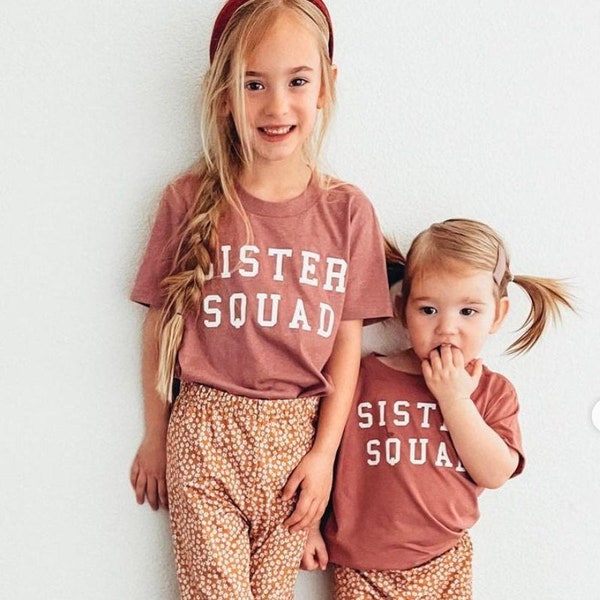 Sister Squad © | Sister Shirts | Toddler Girl Shirt | Shirts for Little Girls | Little Girl Shirts | Baby Girl Shirt | Girl Gang
