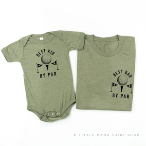 Best Dad + Kid By Par - Set of 2 Shirts - OLIVE w/ BLACK | Father and Son Shirts | Father&#39;s Day Gift | Father and Daughter Shirts | Golf Tee