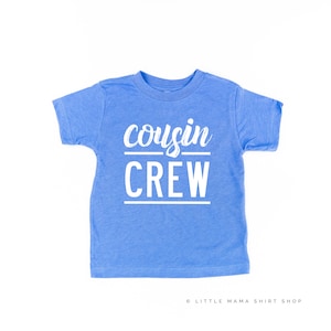 Cousin Crew - Design #1 - Child Shirt | Cousin Crew | Cousin Shirts for Kids | Cousin Bodysuit | Adult Cousin Shirts | Cousins | Graphic Tee