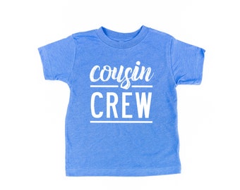 Cousin Crew - Design #1 - Child Shirt | Cousin Crew | Cousin Shirts for Kids | Cousin Bodysuit | Adult Cousin Shirts | Cousins | Graphic Tee
