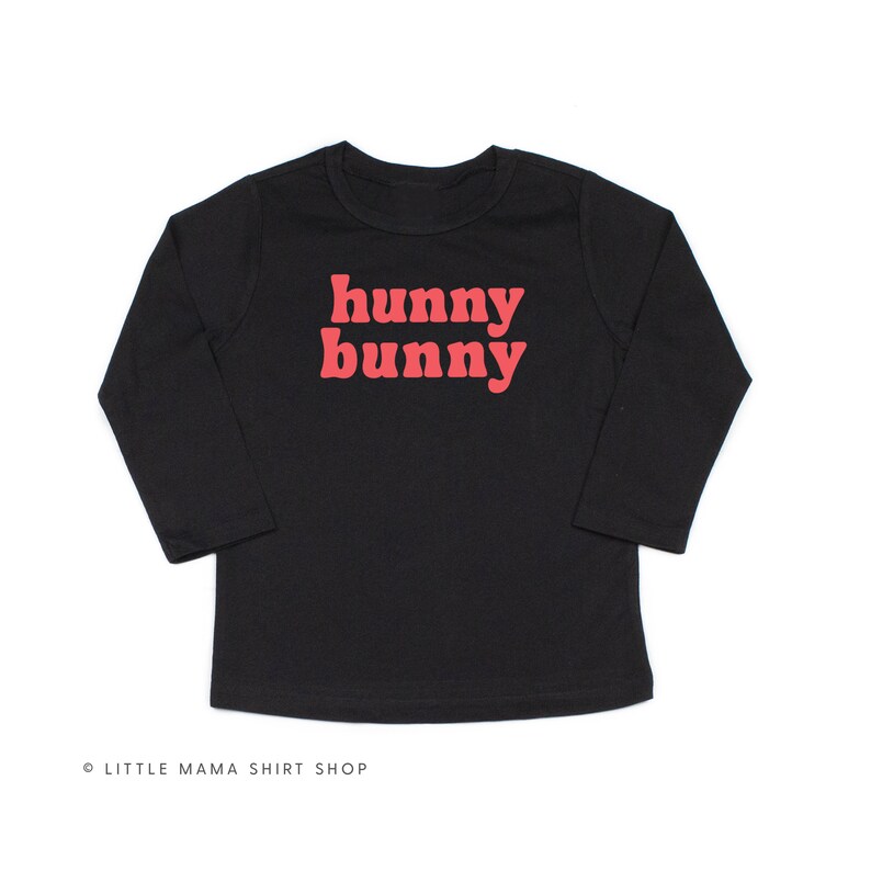 Kids Easter Shirt|Little Girl Easter Shirt|Easter Bunny Shirt|Easter Graphic Tee Hunny Bunny\u00a9 LONG SLEEVE SHIRT Easter Shirts for Boys
