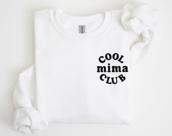COOL Mima CLUB - Design avec poche - Pull ras du cou en polaire de BASE | T-shirt graphique Mima | Cadeau Fête des Mères | Cadeau pour Mima | J'aime mon équipe | La vie de grand-mère