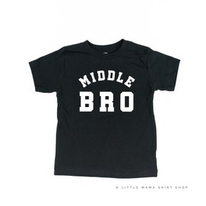 MIDDLE BRO - Varsity - Child Shirt | Brother Shirt s| Little Brothers | Sibling Shirts | Big Brother | Pregnancy Announcement | Kids Tees