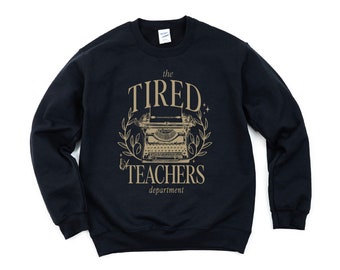 The Tired Teachers Department - BASIC FLEECE CREWNECK | Teacher Appreciation | Gift for Teacher | In My Mom Era™ | Teacher Graphic Tee |