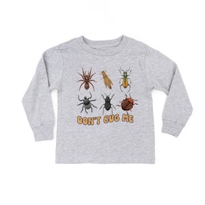 No me molestes - Camisa infantil de MANGA LARGA / Traje de primavera para niños / Camiseta gráfica para niños / Simplemente rueda con ella / Coleccionista de insectos / Camiseta gráfica de insectos /