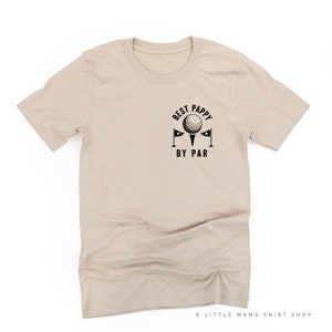 Best Pappy By Par - Unisex Tee | Pappy Shirts | Father&#39;s Day | Father&#39;s Day Shirt | Shirts for Dad | Fathers Day Gift | Pappy Gift |