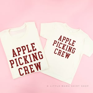 Apple Picking Crew - Set of 2 NATURAL w/ MAROON Shirts | Fall Babe | Mommy and Me Fall Tees | Matching Fall Outfit | Happy Fall Y&#39;all |
