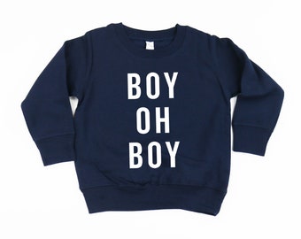 BOY OH BOY - Child Sweater | Kid Graphic Sweaters | Kid Sweater | Little Boy Sweater | Boy Sweaters | Little Kid Sweater | Sweaters For Kids