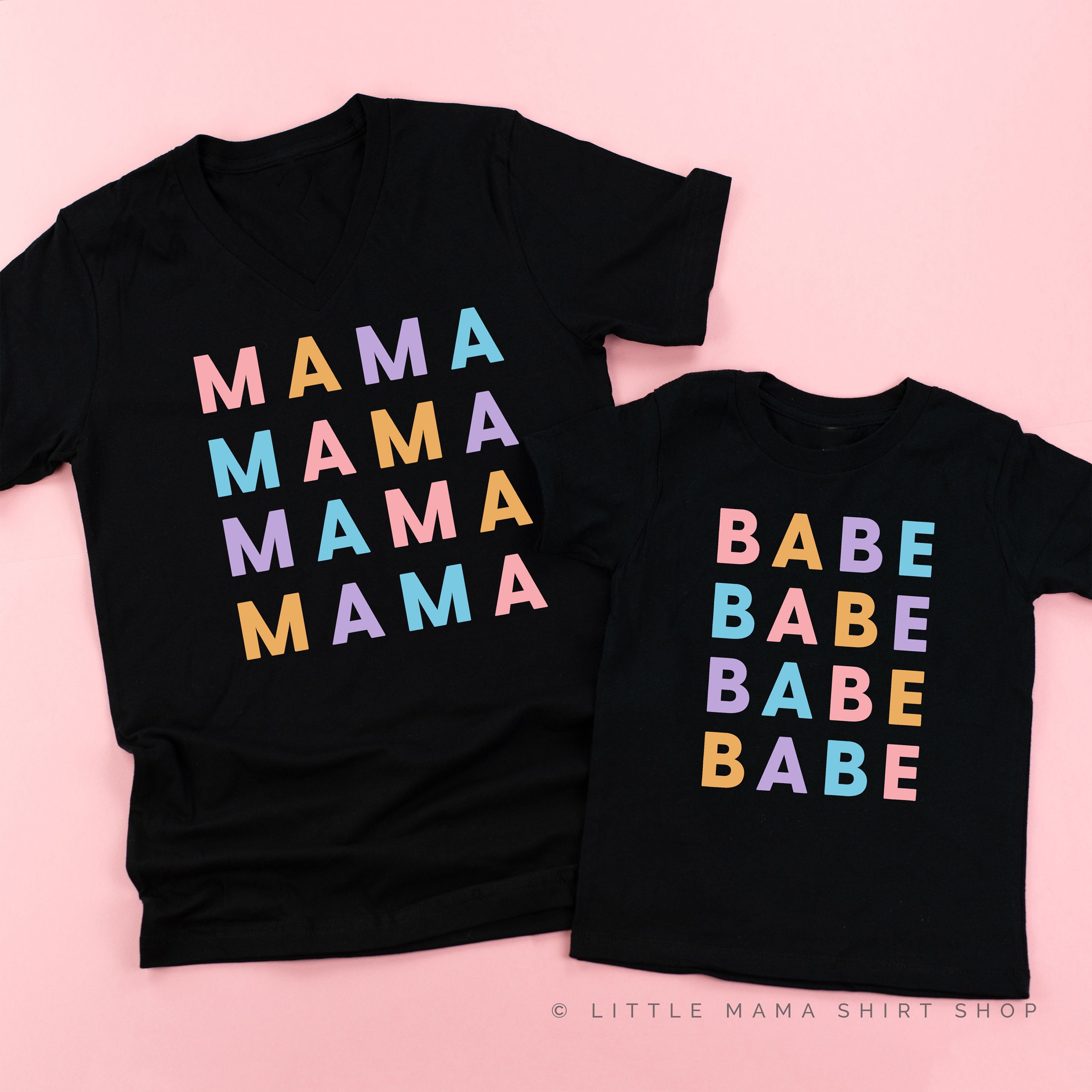 babe and mama shirts