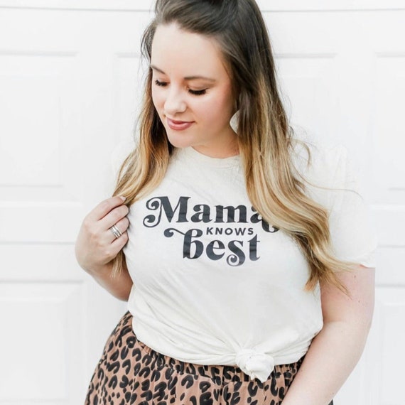 Mama knows best shirt Clearance