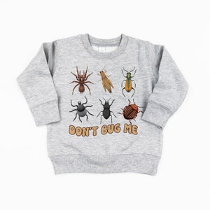 No me molestes - Suéter para niños / Camiseta gráfica para niños / Camiseta gráfica de insectos / Camisa para niños / Coleccionista de insectos / Simplemente rueda con él / Niño genial /